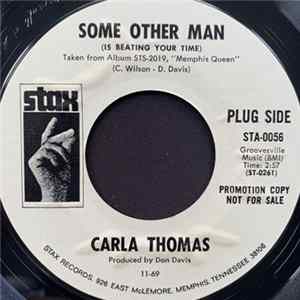 Download Carla Thomas - Some Other Man (Is Beating Your Time) / Guide Me Well
