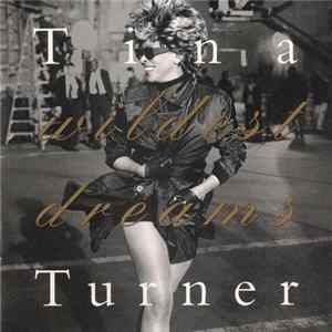 Download Tina Turner - Wildest Dreams