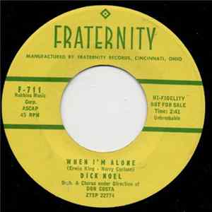 Download Dick Noel - When I'm Alone / These Are The Things We'll Share