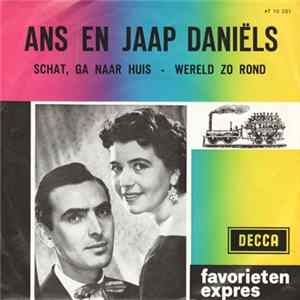 Download Ans en Jaap Daniëls - Schat, Ga Naar Huis / Wereld Zo Rond