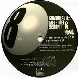 Download Grandmaster Mele-Mel & Scorpio - Mama