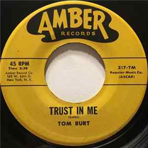 Download Tom Burt - Trust In Me / Crackin Stone
