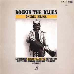 Download Ondřej Hejma - Rockin' The Blues