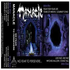 Download Manacle - No Fear To Persevere...