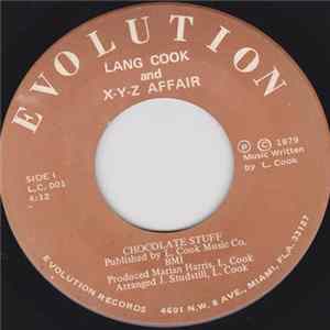 Download Lang Cook And X-Y-Z Affair - Chocolate Stuff