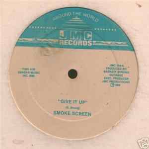 Download Smoke Screen - Give It Up