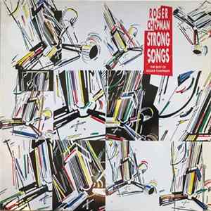 Download Roger Chapman - Strong Songs (The Best Of Roger Chapman)