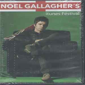 Download Noel Gallagher's - iTunes Festival