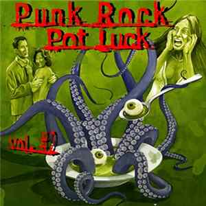 Download Various - Punk Rock Pot Luck Vol. #2
