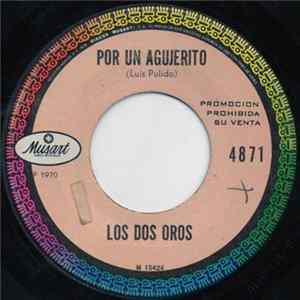 Download Los Dos Oros - Por Un Agujerito