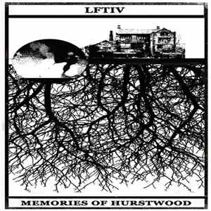 Download t/e/u/ - Part Wild Horses Mane On Both Sides - Lancashire Folklore Tapes Vol. IV: Memories Of Hurstwood