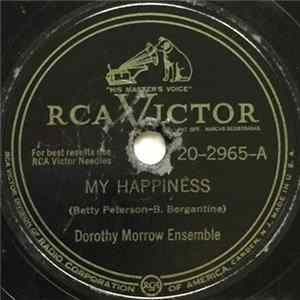 Download Dorothy Morrow Ensemble / Joe Loss And His Orchestra - My Happiness