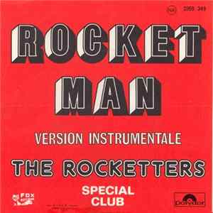 Download The Rocketters - Rocket Man