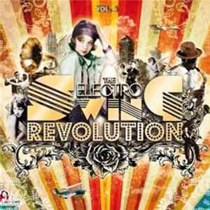Download Various - The Electro Swing Revolution Vol.4