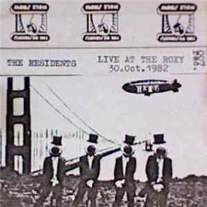 Download The Residents - Live At The Roxy, 30.Oct. 1982