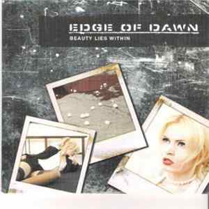 Download Edge Of Dawn - Beauty Lies Within