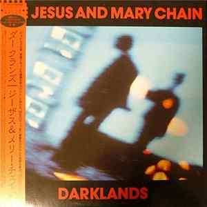 Download The Jesus And Mary Chain - Darklands