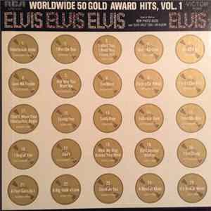 Download Elvis - Worldwide 50 Gold Award Hits, Vol. 1