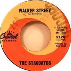 Download The Staccatos - Walker Street / She Fancies Herself A Lady