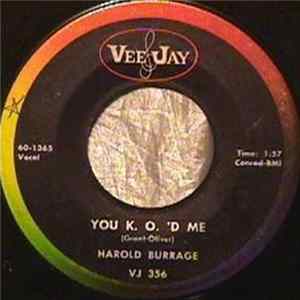 Download Harold Burrage - You K.O.'D Me / Great Day In The Morning