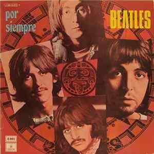 Download The Beatles - Por Siempre Beatles