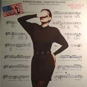 Download Robert Palmer - Addicted To Love