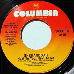 Download Shenandoah - Next To You, Next To Me