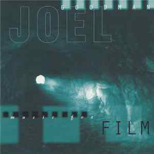 Download Joel Goodman - Music For Film