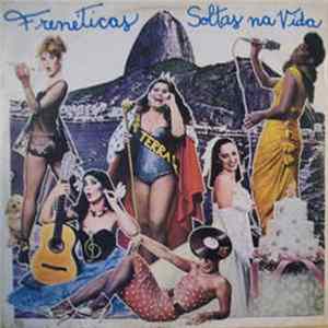 Download Frenéticas - Soltas Na Vida