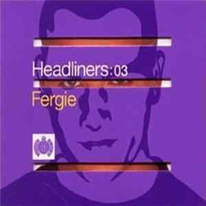 Download Fergie - Headliners: 03