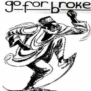 Download Go For Broke - Go For Broke