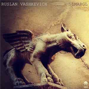 Download Ruslan Vashkevich - Simargl