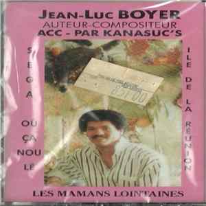 Download Jean-Luc Boyer Acc. Par Kanasuc's - Les Mamans Lointaines