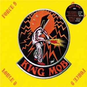 Download King Mob - Force 9