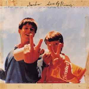 Download Sandro - Live By Rivers