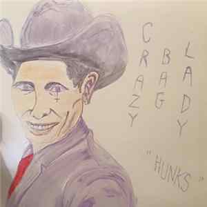 Download Crazy Bag Lady - Hunks