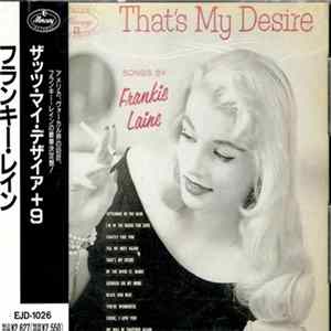 Download Frankie Laine - That's My Desire
