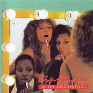 Download Lipstique - At The Discotheque