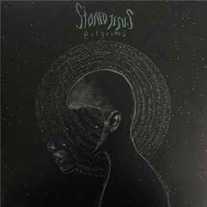 Download Stoned Jesus - Pilgrims