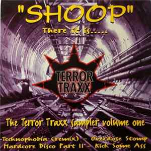 Download Various - "Shoop" There It Is..... The Terror Traxx Sampler Volume One