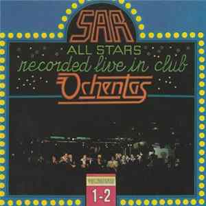 Download SAR All Stars - Recorded Live In Club Ochentas