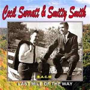 Download Cecil Surratt & Smitty Smith - Last Mile Of The Way