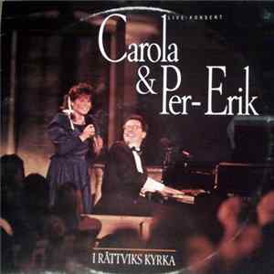 Download Carola & Per-Erik - I Rättviks Kyrka (Live • Konsert)