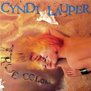 Download Cyndi Lauper - True Colors