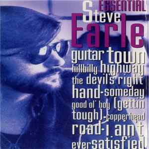 Download Steve Earle - Essential Steve Earle
