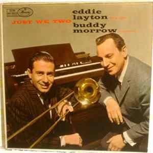 Download Buddy Morrow, Eddie Layton - Just We Two