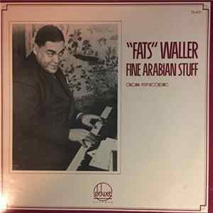 Download "Fats" Waller - Fine Arabian Stuff