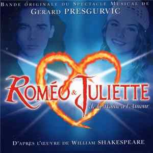 Download Various - Roméo & Juliette De La Haine À L'Amour