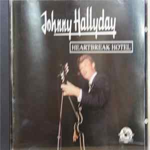 Download Johnny Hallyday - Heartbreak Hotel