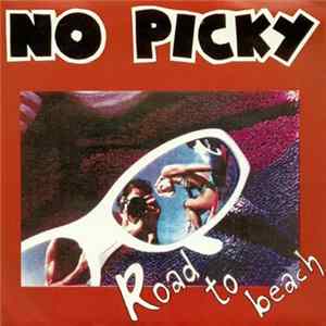 Download No Picky - Road To Beach